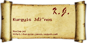 Kurgyis János névjegykártya